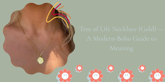 Tree of Life Necklace (Gold) — A Modern-Boho Guide to Meaning